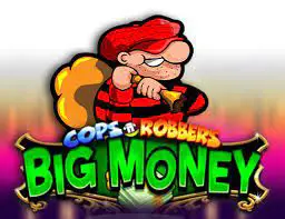 Cops N Robbers Big Money
