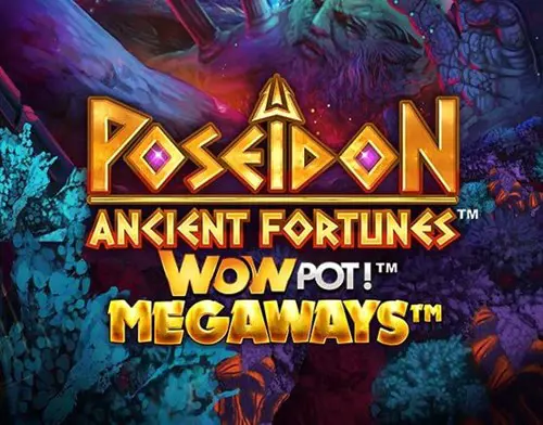 Ancient Fortunes Poseidon WowPot! Megaways