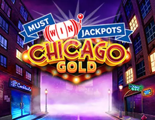 Chicago Gold Must Win Jackpot